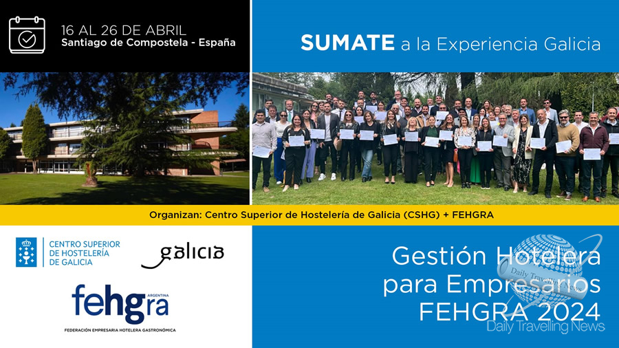 -FEHGRA: En Galicia, hoteleros argentinos buscarán mejorar su desempeño, a través de una capacitación-