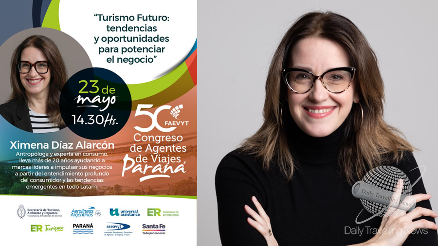-El turismo que viene: tendencias y nuevos perfiles de la mano de Ximena Díaz Alarcón-