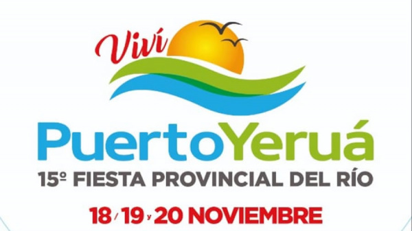 Puerto Yeru celebra la 15 Fiesta Provincial del Ro
