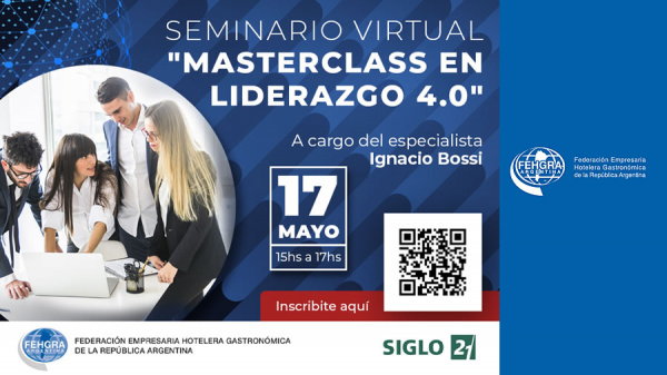 FEHGRA Educa presenta un nuevo Seminario Virtual: Masterclass en Liderazgo 4.0