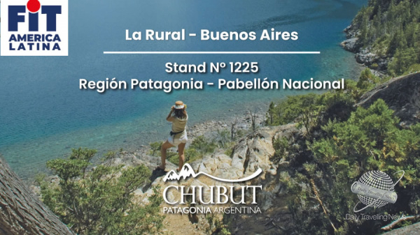 Chubut muestra toda su oferta en la Feria Internacional de Turismo