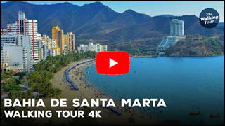DailyWeb.tv - Recorrido Virtual por Santa Marta en 4K