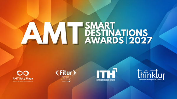 La la X edici�n de los AMT Smart Destinations Awards llegan a FITUR 2027 